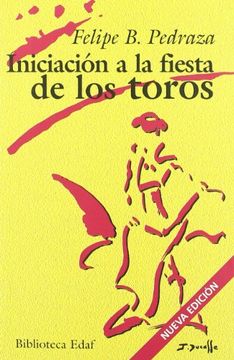 portada Iniciacion a la Fiesta de los Toros (in Spanish)