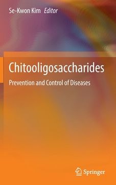 portada Chitooligosaccharides: Prevention and Control of Diseases (en Inglés)