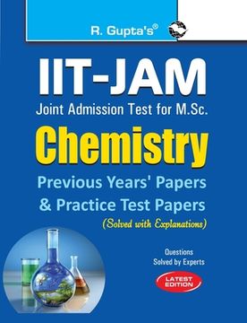 portada IIT-JAM M.Sc.: Chemistry Previous Years' Papers & Practice Test Papers (Solved) (en Inglés)