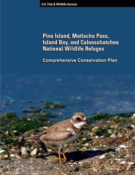 portada Pine Island, Matlacha Pass, Island Bay, and Caloosahatchee National Wildlife Refuge (en Inglés)