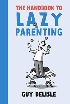 portada The Handbook to Lazy Parenting (in English)