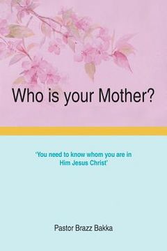 portada who is your mother? (en Inglés)
