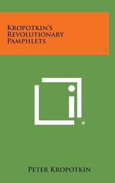 portada Kropotkin's Revolutionary Pamphlets (in English)