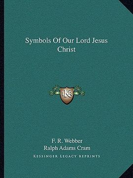 portada symbols of our lord jesus christ (en Inglés)