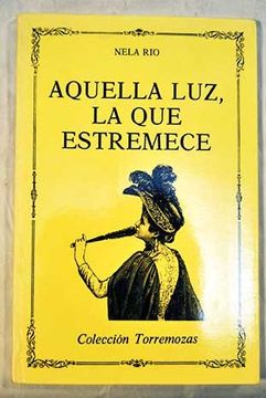 portada Aquella luz, la que estremece