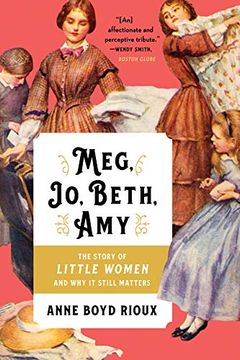 portada Meg, jo, Beth, Amy: The Story of Little Women and why it Still Matters (en Inglés)