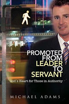 portada Promoted From Leader to Servant (en Inglés)