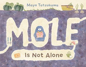 portada Mole is not Alone (en Inglés)