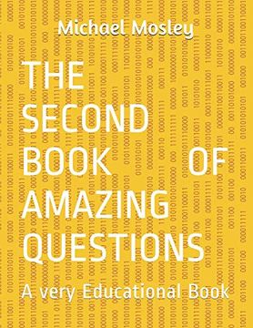portada The Second Book of Amazing Questions: A Very Educational Book (en Inglés)
