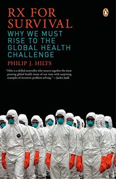 portada Rx for Survival: Why we Must Rise to the Global Health Challenge (en Inglés)