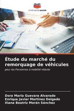 portada Étude du marché du remorquage de véhicules (en Francés)