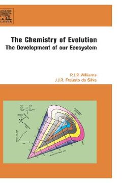 portada the chemistry of evolution: the development of our ecosystem (en Inglés)