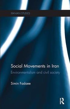 portada Social Movements in Iran: Environmentalism and Civil Society (en Inglés)