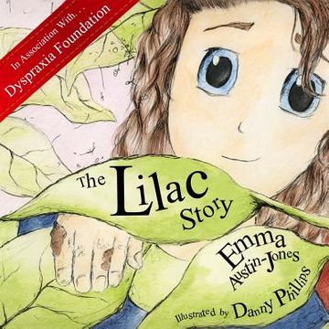 portada The Lilac Story: The Princess needs a name... (en Inglés)