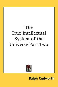 portada the true intellectual system of the universe part two (en Inglés)