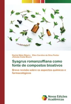 portada Syagrus Romanzoffiana Como Fonte de Compostos Bioativos: Breve Revisão Sobre os Aspectos Químicos e Farmacológicos