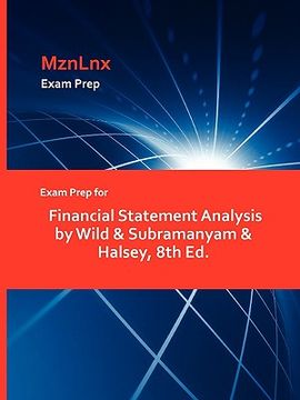portada exam prep for financial statement analysis by wild & subramanyam & halsey, 8th ed.