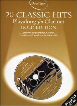 portada Guest Spot: 20 Classic Hits Playalong for Clarinet Gold Edition