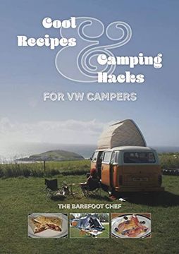 portada Cool Recipes and Camping Hacks for VW Campers (en Inglés)