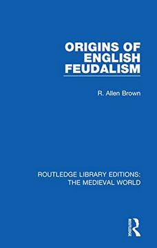 portada Origins of English Feudalism (Routledge Library Editions: The Medieval World) (en Inglés)