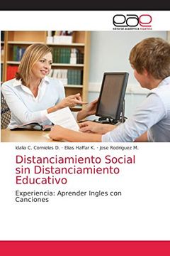 portada Distanciamiento Social sin Distanciamiento Educativo: Experiencia: Aprender Ingles con Canciones (in Spanish)