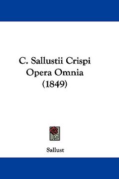 portada c. sallustii crispi opera omnia (1849) (en Inglés)