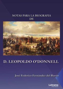 portada Notas Para la Biografia de d. Leopoldo O? Donnell