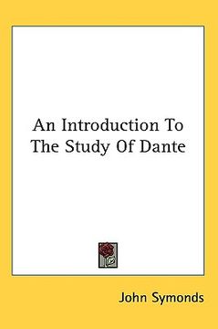 portada an introduction to the study of dante