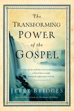 The Transforming Power of the Gospel (en Inglés)