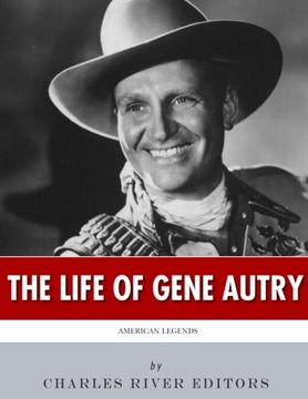 portada American Legends: The Life of Gene Autry