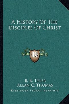portada a history of the disciples of christ (en Inglés)
