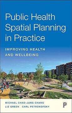 portada Public Health Spatial Planning in Practice: Improving Health and Wellbeing (en Inglés)