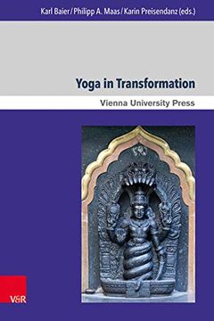 portada Yoga in Transformation: Historical and Contemporary Perspectives: 16 (Wiener Forum fur Theologie und Religionswissenschaft (en Inglés)