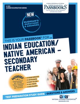 portada Indian Education -Secondary Teacher (C-1313): Passbooks Study Guide Volume 1313 (en Inglés)