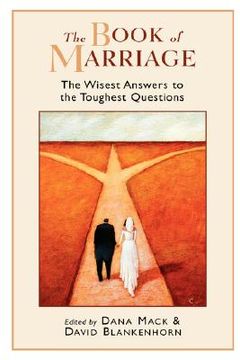 portada the book of marriage: the wisest answers to the toughest questions