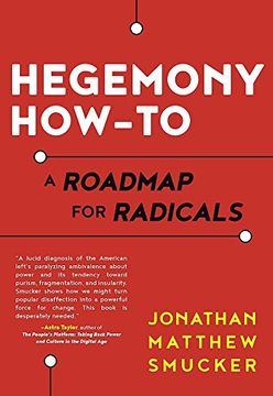 portada Hegemony How-To: A Roadmap for Radicals (en Inglés)