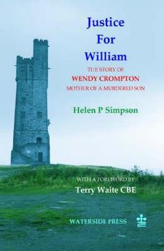 portada Justice for William: The Story of Wendy Crompton: Mother of a Murdered Son