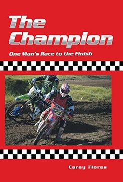 portada The Champion: One Man's Race to the Finish