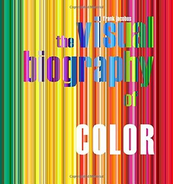 portada The visual biography of color