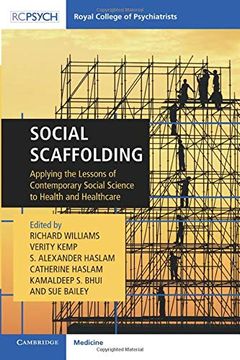 portada Social Scaffolding: Applying the Lessons of Contemporary Social Science to Health and Healthcare (in English)
