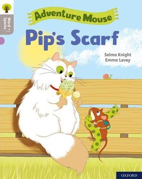 portada Oxford Reading Tree Word Sparks: Level 1: Pip'S Scarf (in English)