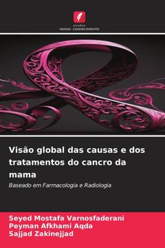 portada Visão Global das Causas e dos Tratamentos do Cancro da Mama