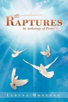 portada the raptures: an anthology of poetry (en Inglés)