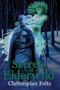 portada Secrets of Elderwild (en Inglés)