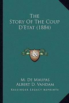 portada the story of the coup d'etat (1884)