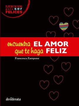 portada Encuentra el Amor que te Haga Feliz (in Spanish)