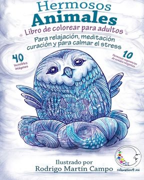 portada Libro de Colorear Para Adultos Contra el Stress: Hermosos Animales - Para Relajación, Meditación, Curación y Para Calmar el Stress: 1 (Anti-Estres Mandala de la zen Arte-Terapia)