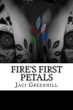 portada fire's first petals (en Inglés)