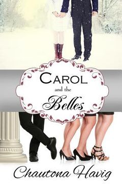 portada Carol and the Belles (en Inglés)