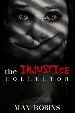 portada The Injustice Collector (en Inglés)